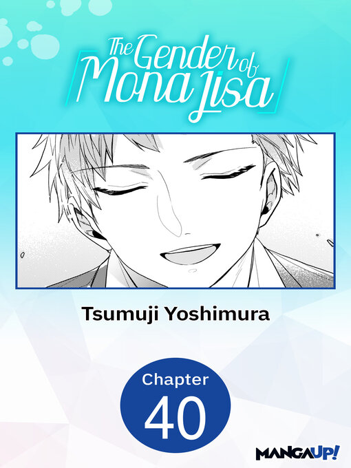 Title details for The Gender of Mona Lisa, Chapter 40 by Tsumuji Yoshimura - Available